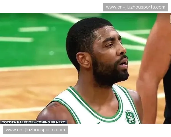 孤胆英雄的烈焰征程:欧文对决热火,一场注定不凡的史诗 孤胆英雄的烈焰征程:欧文对决热火,一场注定不凡的史诗